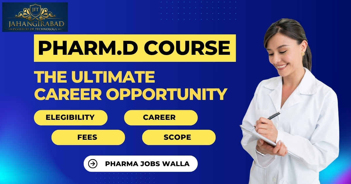 Read more about the article Pharm.D Course in India Scope Jobs 2025: Complete Guide