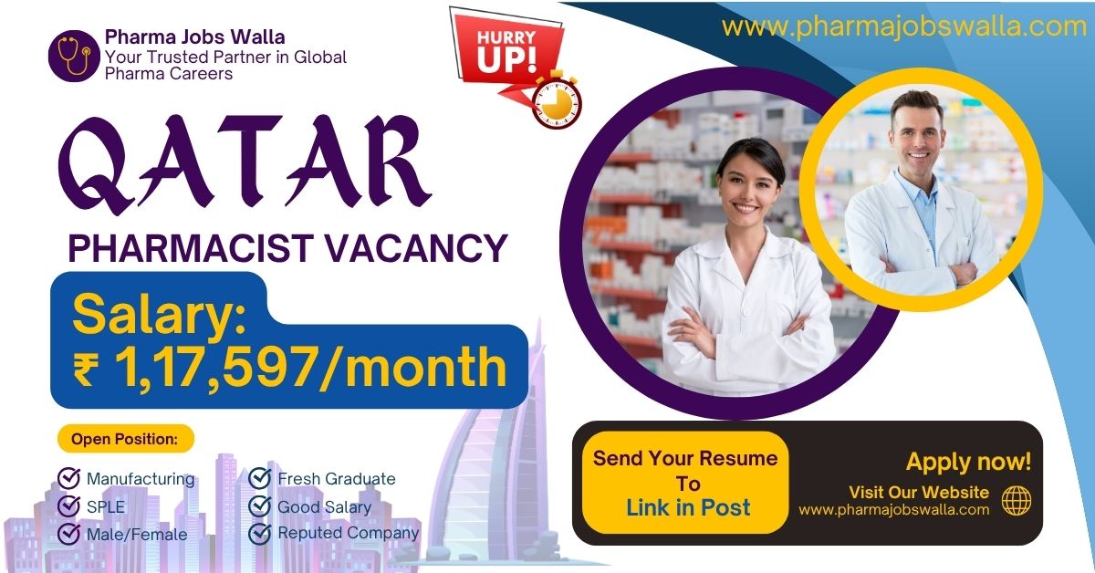 You are currently viewing Qatar Pharmacist Vacancy 2025 – Urgent Recruitment | Online Interview