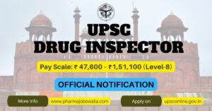 Read more about the article UPSC Drug Inspector Vacancy 2025 – Apply Now, Check Syllabus PDF & Eligibility