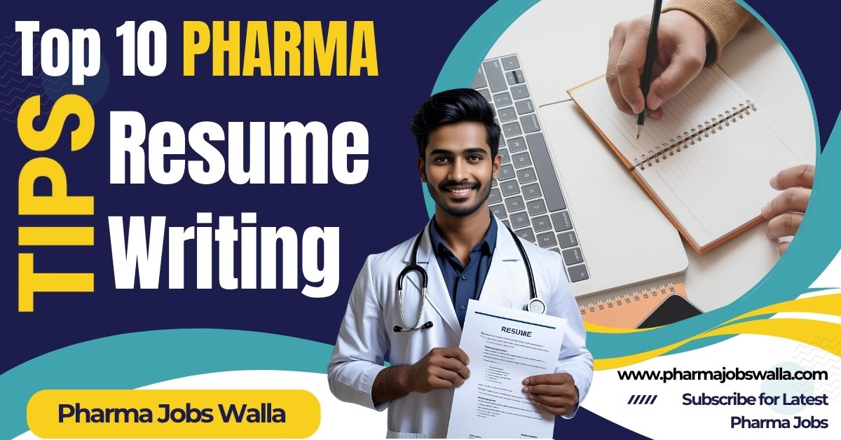 You are currently viewing Top 10 Resume Tips to Land Your Dream Pharma Job in 2025